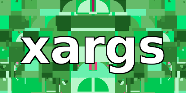 How To: xargs